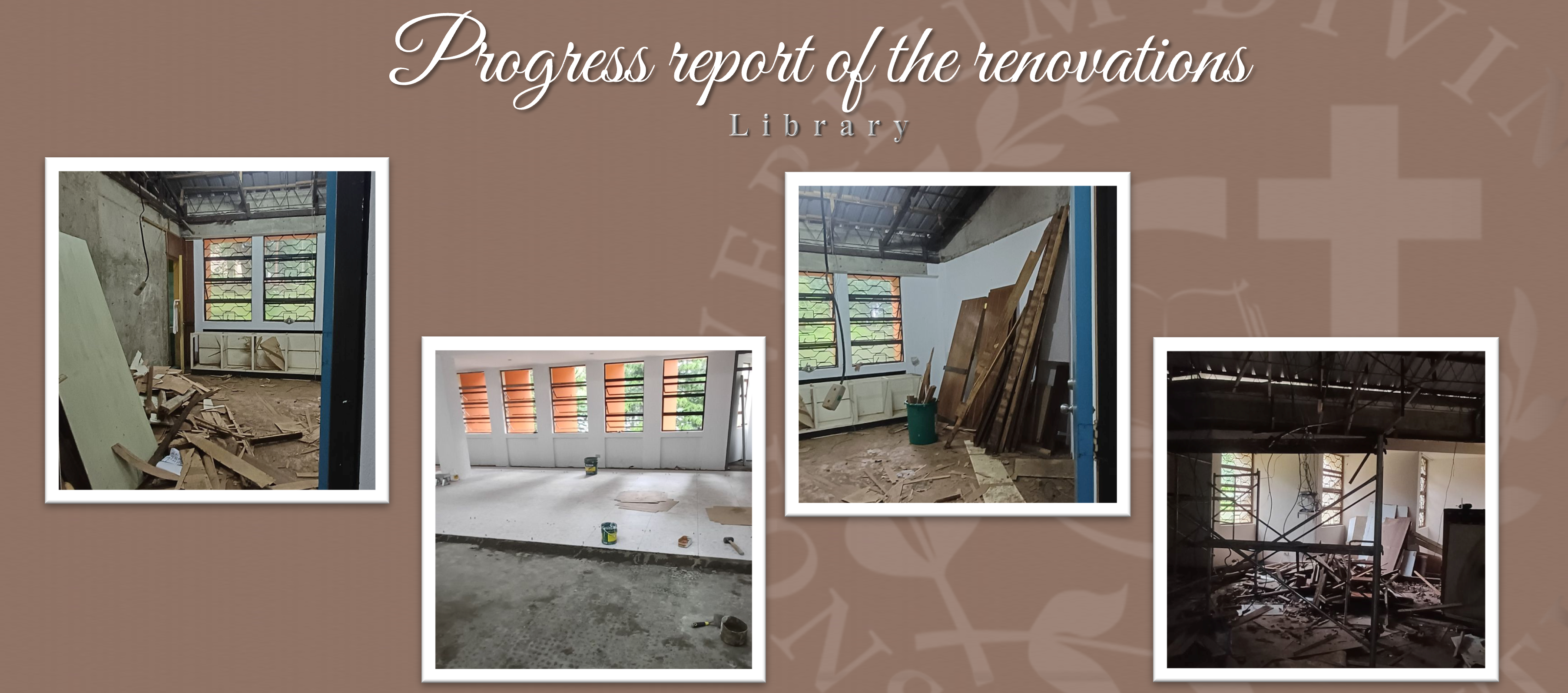 Progress report of the renovations (Library)
